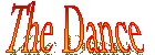 The_Dance_tit.jpg (5725 bytes)